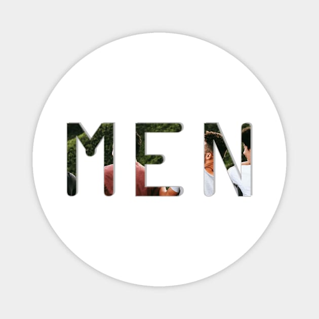 MEN Magnet by afternoontees